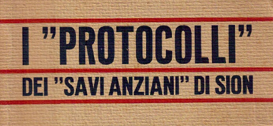 Gli indecifrabili Protocolli dei Savi di Sion Protocolli dei Savi di Sion